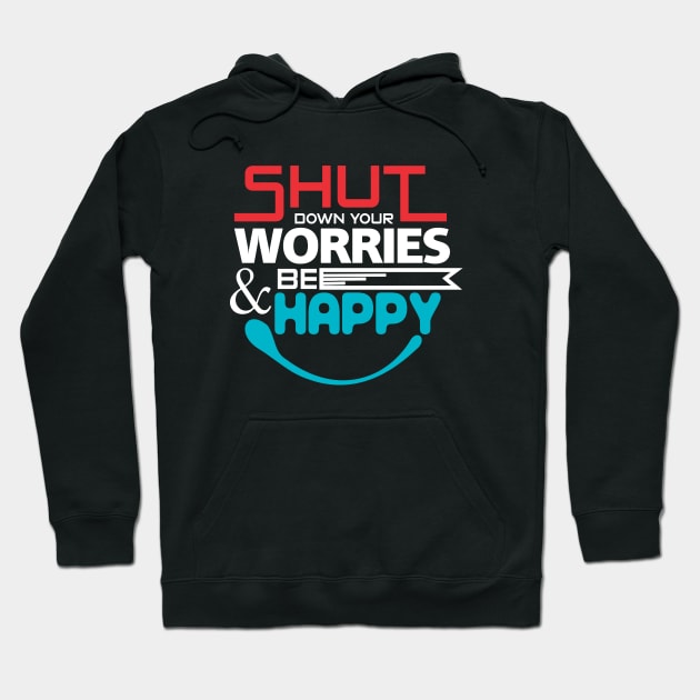 Inspirational Quotes Hoodie by ArfsurdArt